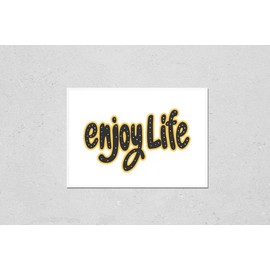 Enjoy Life. Sticker for Social Media Post. Hand Drawn Illustration Design. Bubble pop Art Doodle Cartoon Comics Style. Good for Poster, t Shirt Print, Card, Video and Blog