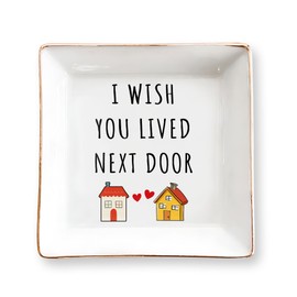 Friendship Gifts for Women - I Wish You Lived Next Door 4" Ceramic Jewelry Dish Tray - Long Distance Relationship Gift for Besties, Her, BFF, Sisters, Mom, Daughter - Birthday, Mother's Day Gifts
