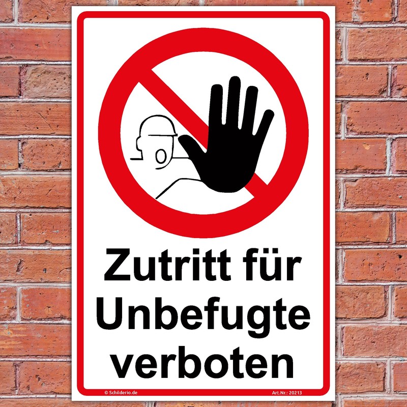 Schilderio Safety sign "Zutritt für Unbefugte verboten" sign 300 x