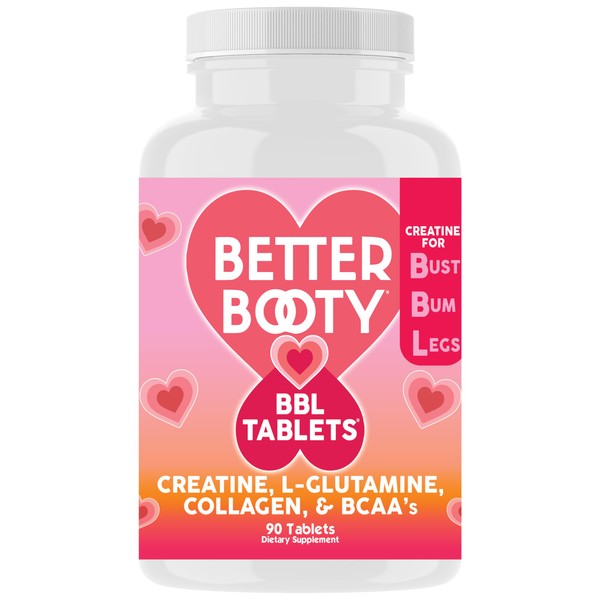Better Booty BBL Tablets - Creatine for Booty Gains &