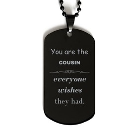 Spring Pet Products Cousin Black Dog Tag, Everyone wishes they had, Inspirational Dog Tag Necklace For Cousin, Cousin Gifts, Birthday Christmas Unique Gifts For Cousin