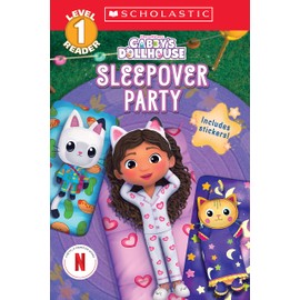 Gabby's Dollhouse: Sleepover Party (Scholastic Reader, Level 1)
