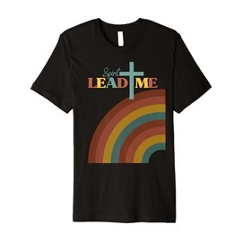 Spirit Lead Me Pastel Rainbow Christian Inspirational Design Premium T-Shirt
