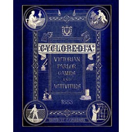 Victorian Parlor Games and Activities