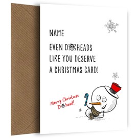 Insulting Christmas Card - Even D*ckheads Deserve A Christmas Card! Adult Humour Card for friends, family, co-workers & colleagues. Rude Christmas Cards