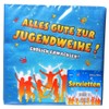 Serviettes "Alles Gute zur Jugendweihe" [German Language] Approx. 33 x