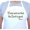 Taste and see that the Lord is good Christian Apron
