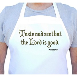 Taste and see that the Lord is good Christian Apron