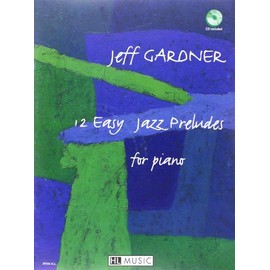 EASY JAZZ PRELUDES (12) + CD --- PIANO