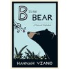 B Is for Bear: A Natural Alphabet