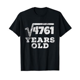 Vintage Square Root of 4761: 69th Birthday 69 Years Old Tee