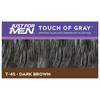 JUST FOR MEN Touch of Gray Hair Treatment T-45 Dark