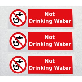 Not Drinking Water Sticker Pack of 3 Waterproof Outdoor Vinyl Sticker 150 x 45 mm