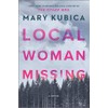 Local Woman Missing: A Novel of Domestic Suspense