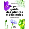 LE PETIT GUIDE DES PLANTES MEDICINALES