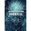 Manifestation and Gratitude Journal: "The Beginning of an Endless Journey":