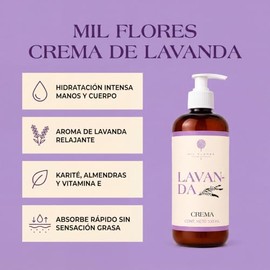 Mil Flores — Crema Hidratante Premium Manos y Cuerpo 500 ml LAVANDA | Ritual de Aromaterapia | Aceites Esenciales | Piel Suave y Luminosa