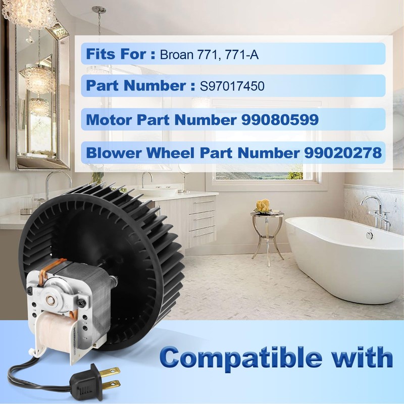 S97017450 Bathroom Fan Motor Blower Wheel for Broan Nutone 771,