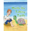 Myrtle the Talking Turtle