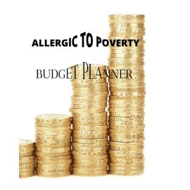 Allergic To Poverty Budget Planner 2022-2023 Monthly Planner with Personal Expense and Bill Tracker For Teens And Students
