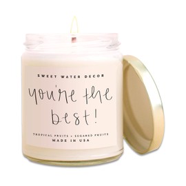 Sweet Water Decor You're The Best Candle | Tropical Fruit and Sugared Orange, Summer Scented Soy Wax Candle for Home | 9oz Clear Jar, 40 Hour Burn Time, Made in The USA