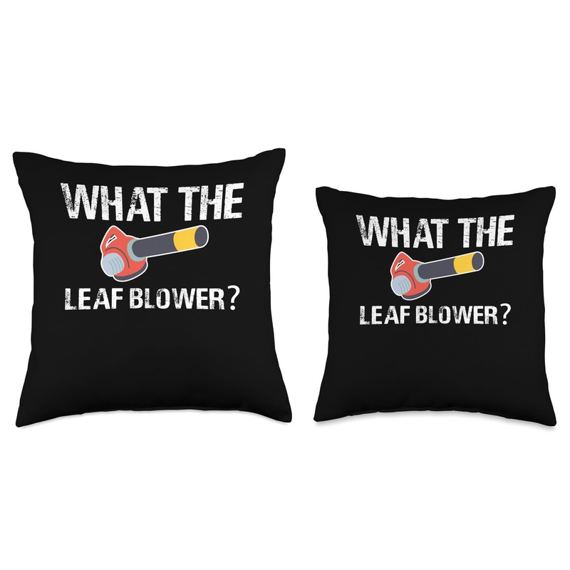 What The Leaf Blower? Autumn Throw Pillow