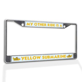 Fastasticdeals Metal Insert License Plate Frame My Other Ride is A Yellow Submarine B Weatherproof Car Accessories Chrome 2 Holes Solid Insert