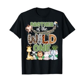 Brother of The Wild One 1St Birthday Family Safari Jungle T-Shirt