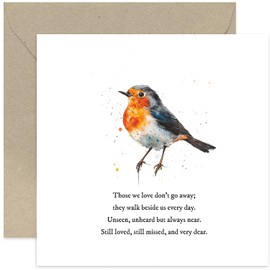 Robin Condolences Card - Simple Heartfelt Sympathy Card for Loss of Loved One - 'Those We Love Don't Go Away' Poem - Thoughtful Bereavment Cards for Friends and Family