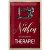 Blechschild 30 x 20 cm Nähen ist meine Therapie -