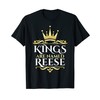 Kings Are Named Reese T-Shirt