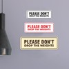 Signs ByLITA Standard Please Don't Drop The Weights Sign (Red)