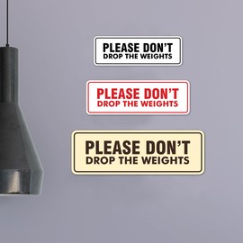 Signs ByLITA Standard Please Don't Drop The Weights Sign (Red) - Large