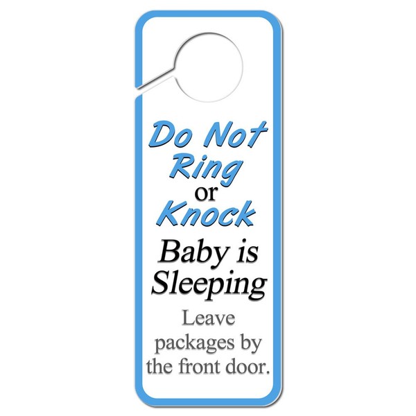 Graphics and More Do Not Ring or Knock Baby is