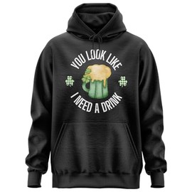 Printbox Originals You Look Like I Need A Drink hoody, St Patricks Day hoodie, Beer Mug Graphic hoody for men women Black