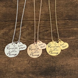 Remember I Am With You Always Memorial Necklace Sympathy Gift in Multiple Colors and Lengths