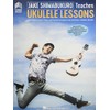 Jake Shimabukuro Teaches Ukulele Lessons Book/Online Media