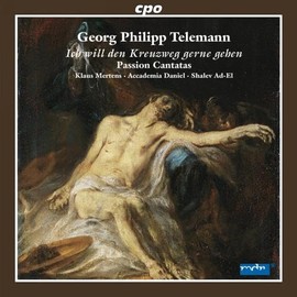 Telemann: Passion Cantatas