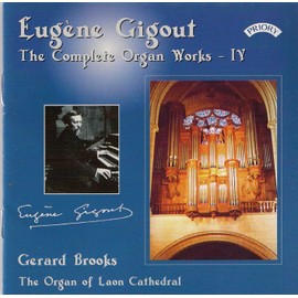 Gigout - Complete Organ Works, Vol 4