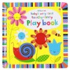 Baby's Very First Touchy-feely Playbook (Baby's Very First Books): 1