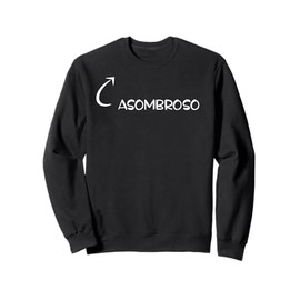 Soy Asombroso Divertido Asombro Personaje Sweatshirt