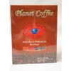 Planet Coffee Double French Blend 12oz~ Ground coffee
