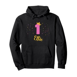 ELLIE First Birthday Novelty Girls Custom Name Pullover Hoodie