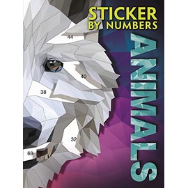 Sticker By Numbers - Animals: Create Amazing 3-D Pictures
