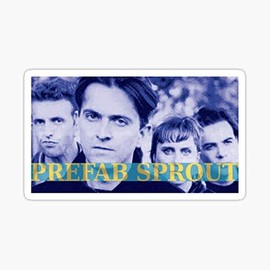 Prefab Sprout Sticker - Sticker Graphic - Auto, Wall, Laptop, Cell, Truck Sticker for Windows, Cars, Trucks