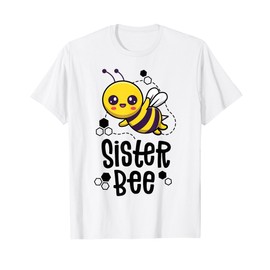 Family Bee Shirts Sister Sis First Bee Day Outfit Birthday T-Shirt