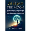 Let Us Go to The Moon