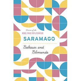 Baltasar and Blimunda: Jose Saramago, Giovanni Pontiero: 9780156005203