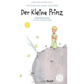 Der Kleine Prinz - Originalübersetzung: Taschenbuch mit den farbigen Illustrationen des Autors: Das neue Taschenbuch