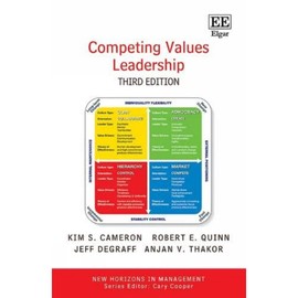 Competing Values Leadership (New Horizons in Management)